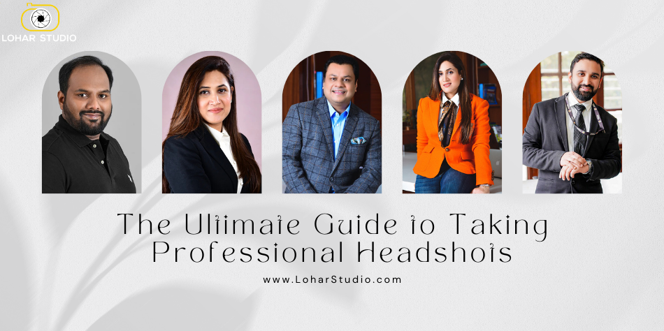 The Ultimate Guide to Taking Professional Headshots